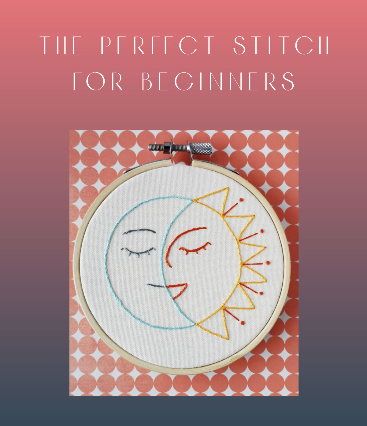 Simple moon embroidery for beginners 