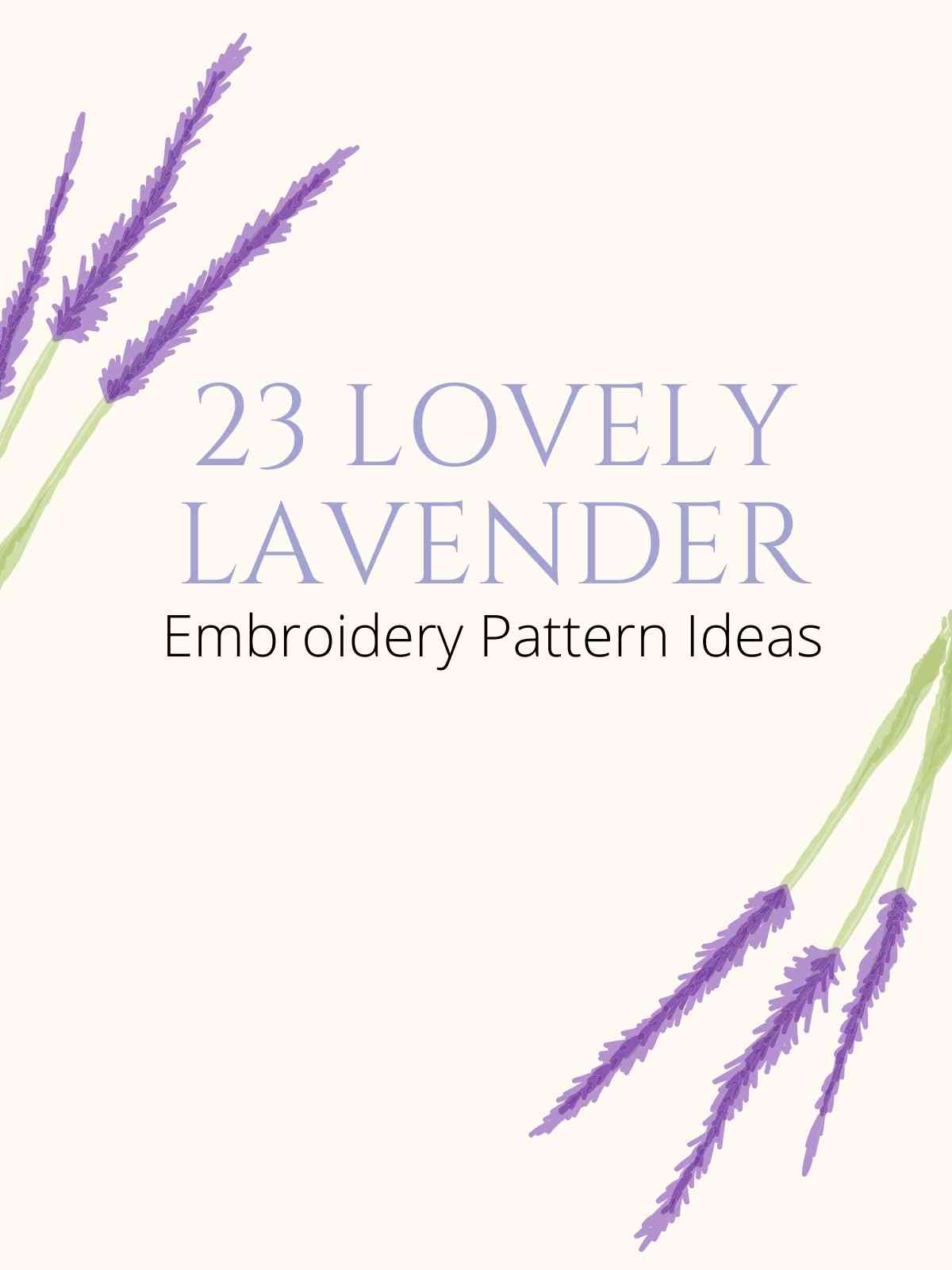 Lavender embroidery pattern ideas