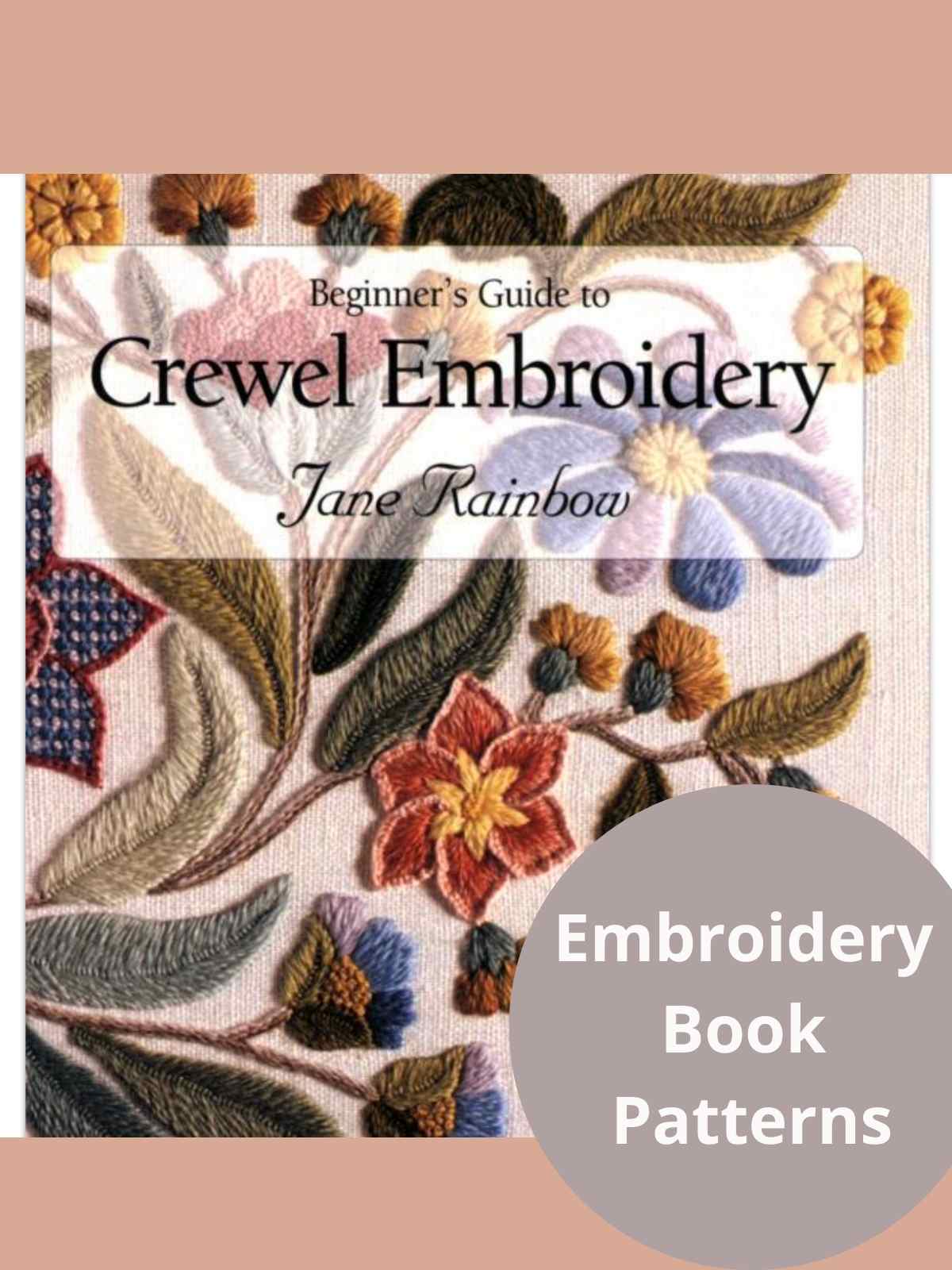 Crewel Embroidery Book