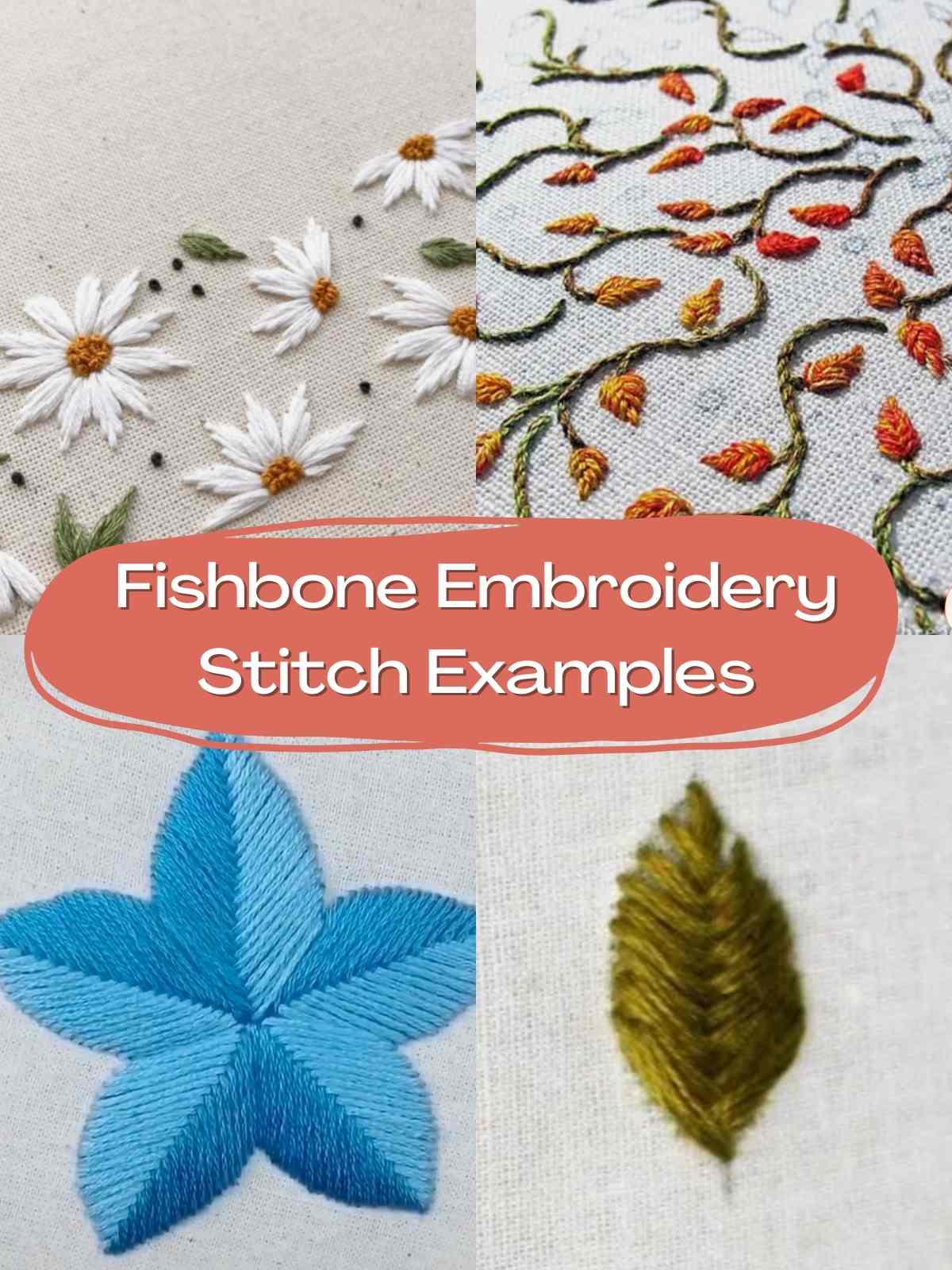 Easy Fishbone embroidery examples 