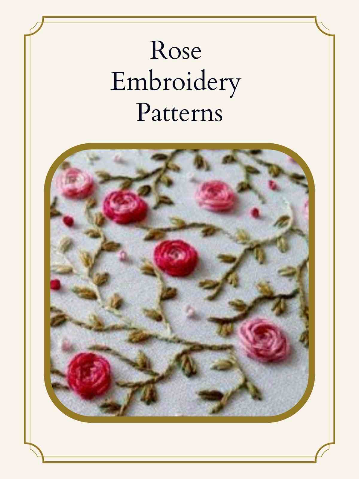 Embroidery Patterns with textured roses