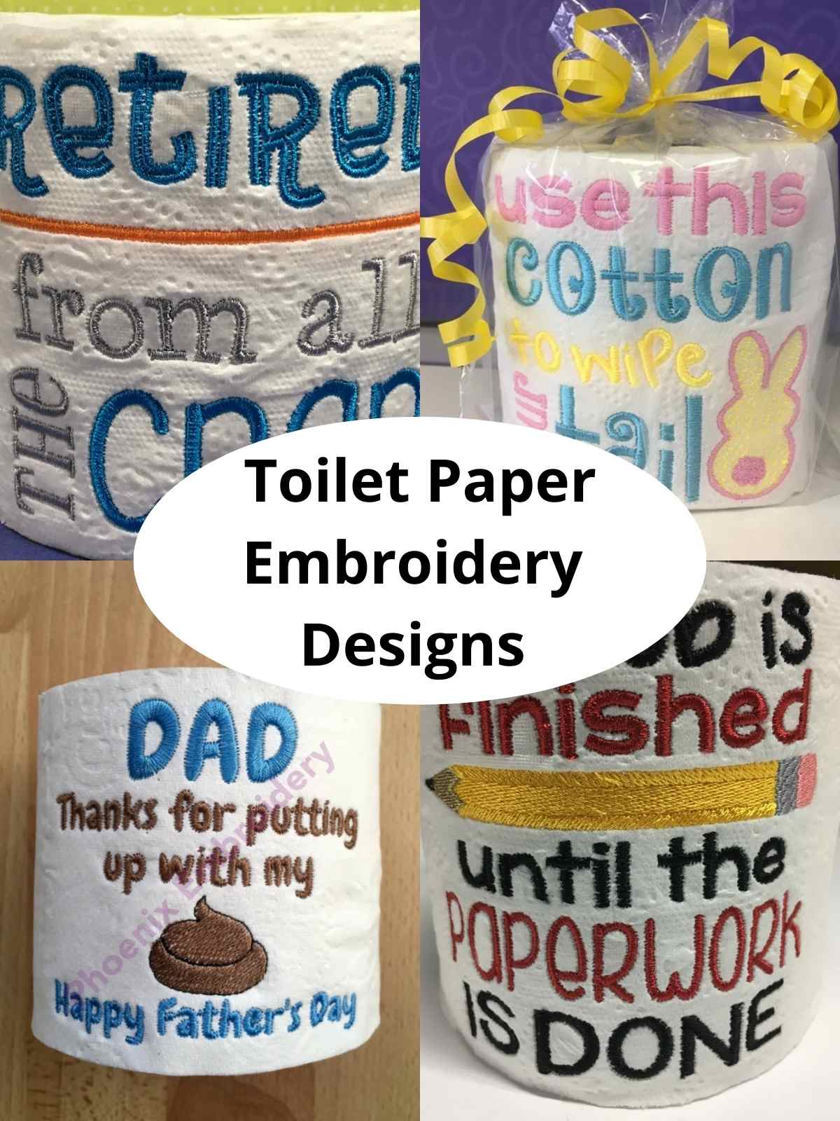 Toilet Paper Embroidery Designs